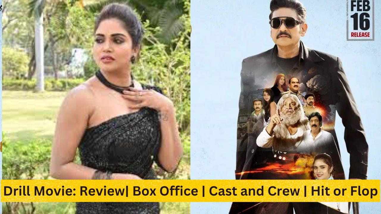 Drill Movie: Review| Box Office collection | Cast and Crew | Hit or Flop | Screen Count